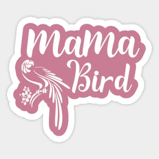 Mama Bird Letter Print Women Parrot Bird Funny Graphic Mothers Day Sticker